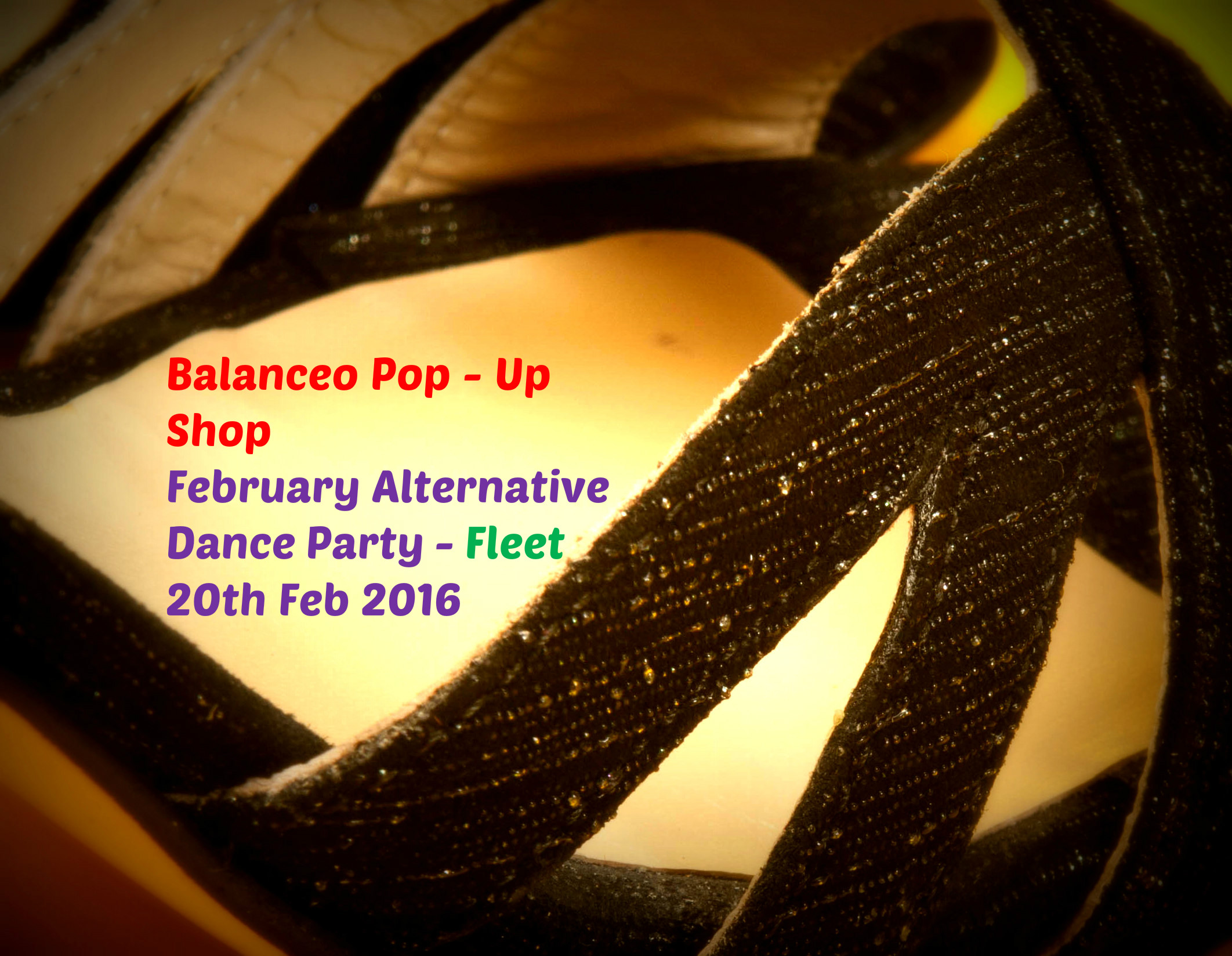 Balanceo Pop – Up Shop @ February Alternative Dance Party – Fleet