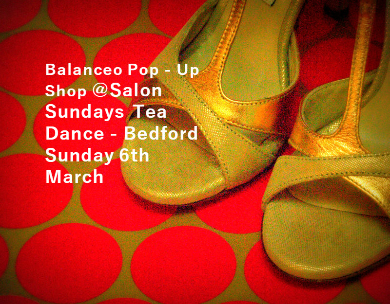 Balanceo@ Salon Sundays Tea Dance  – Bedford 6th March