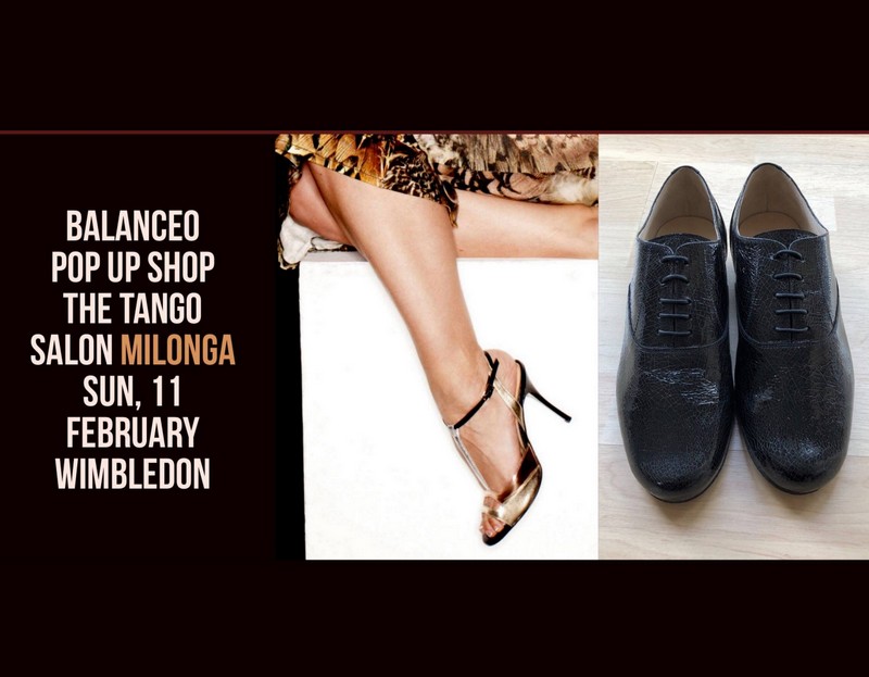 Balanceo Pop – up Shop’ The Tango Salon Milonga – Wimbledon 11th Feb
