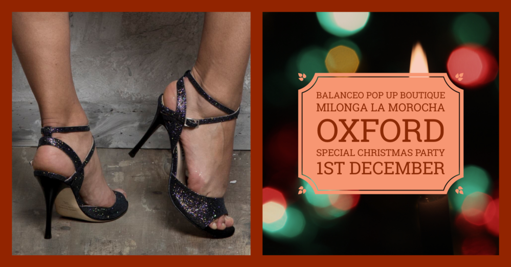 Balanceo Pop Up Boutique, Party Milonga La Morocha, Oxford, Sunday, 1st December