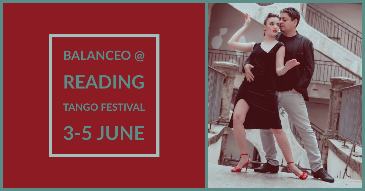 Balanceo @ Reading Tango Festival 3-5 June