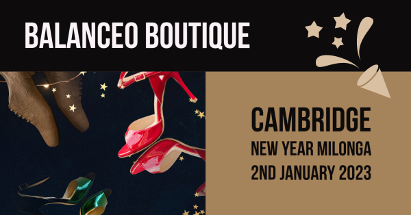Balanceo Boutique @ New Year's Milonga Cambridge 2nd January 2023