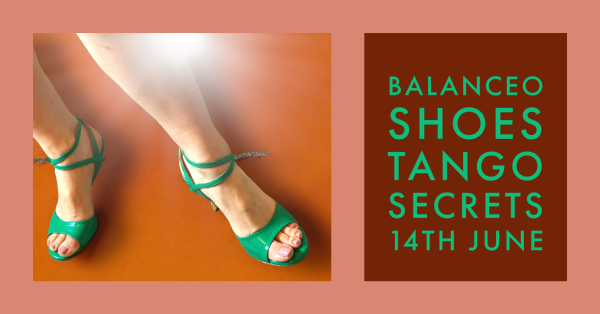 Balanceo@Tango Secrets, Maidenhead, Frifay 14th June